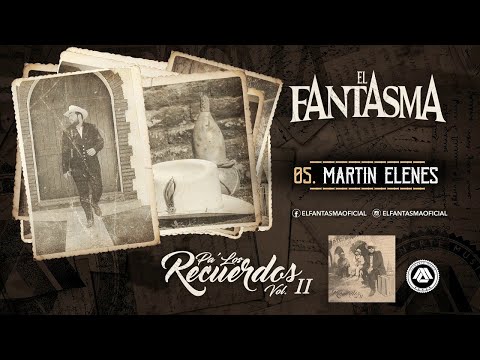El Fantasma - Pa' Los Recuerdos Vol. 2 (Álbum Completo)