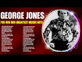 Best Of G E O R G E J O N E S 70s 80s 90s Greatest Hits Top 200 Artists Of All Time