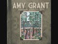 05 Hard Times   Amy Grant