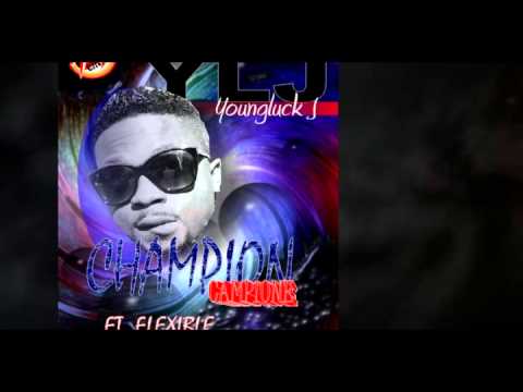YLJ - Champion ft Flexible