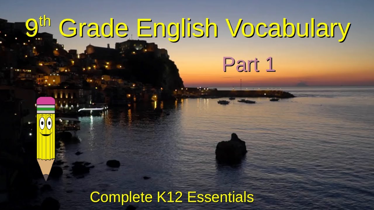 9th Grade English Vocabulary lessons Part 1 public school classroom learn & understand words