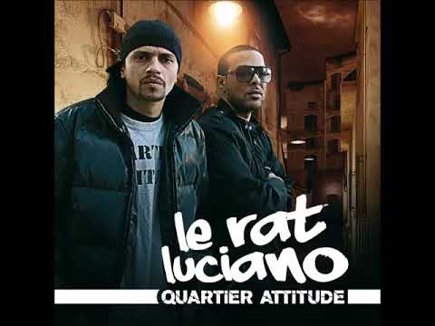 Le Rat Luciano - Quartier Attitude - 2010 (MIXTAPE)