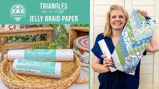 Add a Twist to your Jelly Roll Quilts! New Jelly Braid Paper by It's Sew Emma 🎀🪡