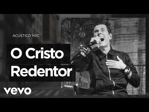 O Cristo Redentor - Capital Inicial