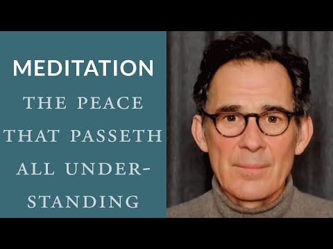 Meditation: Ananda, the Peace That Passeth All Understanding