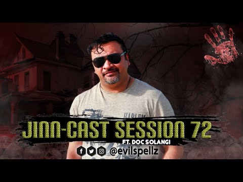 Jinn-Cast Session 72