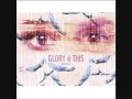 The Fear That Gave Me Wings - Glory Of This 