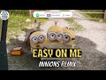 Adele - EASY ON ME (Funny Remix) by Funny Minions Guys Adele - EASY ON ME (Funny Remix) by Funny Minions Guys