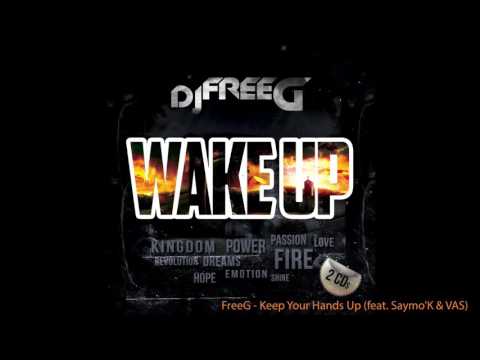 Keep Your Hands Up (feat. Saymo'K & VAS)