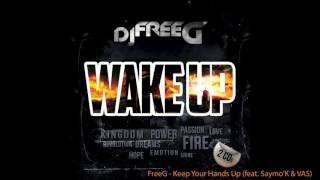 Keep Your Hands Up (feat. Saymo'K & VAS)