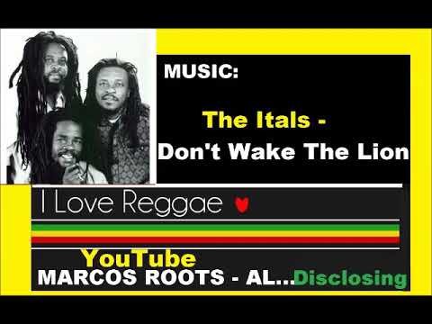 DIVULGANDO: The Itals - Don't wake the lion / MARCOS ROOTS - AL
