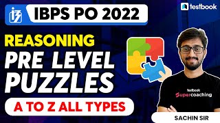 Puzzles | IBPS PO 2022 | All types Puzzle for IBPS PO 2022 | IBPS PO Reasoning Classes | Sachin Sir