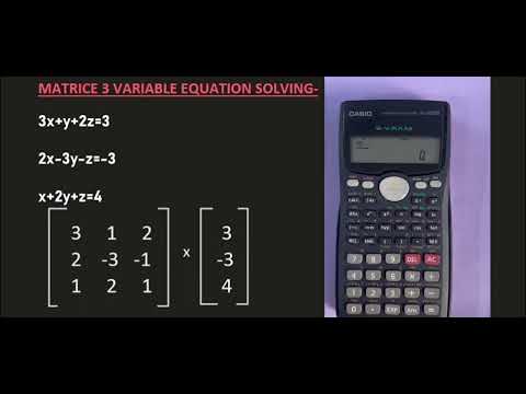 Solving Equation with 3 Variables using SCIENTIFIC CALCULATOR Video