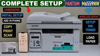 Pantum M6559NW Setup, Install Ink Toner, Wireless Setup Using iPhone Copy, Print & Scan Test !!