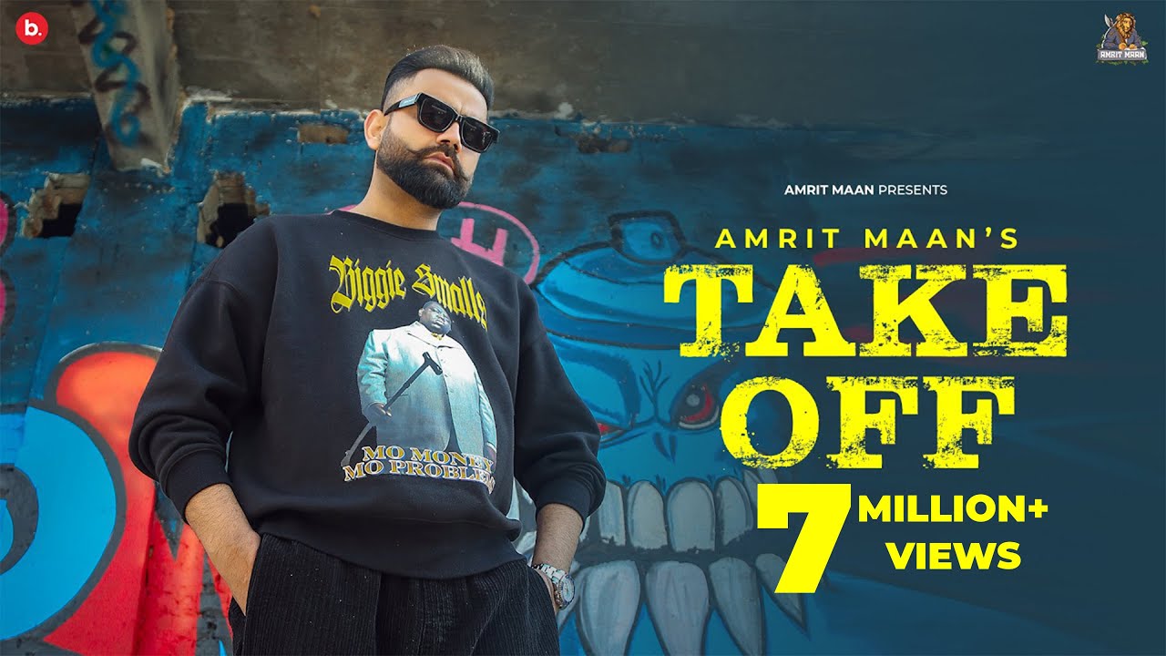 Take off Lyrics - Amrit Maan | New Punjabi Songs | Lyricspunjabimusix
