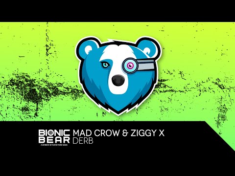 Mad Crow & Ziggy X – Derb
