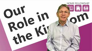 1 The King and His Kingdom - Part One