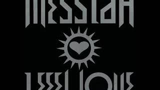 MESSIAH   I feel love 1992