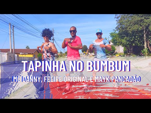 Tapinha No Bumbum - Mc Danny, Felipe Original e Mayk Pancadão (COREOGRAFIA SWING BAHIANO)