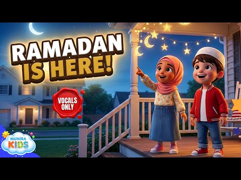 Ramadan Is Here 🌙 | Fun Islamic Kids Song (Vocals Only) | Muslim Nursery Rhymes 2026