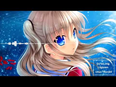 Du ser mig i ögonen nightcore - Linus Thorsell