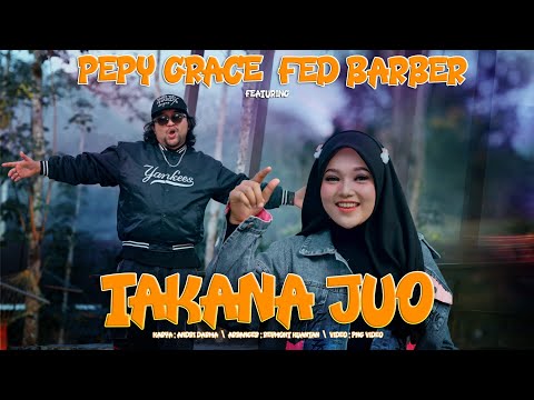 Pepy Grace Ft Fed Barber - Takana Juo ( Official Music Video )