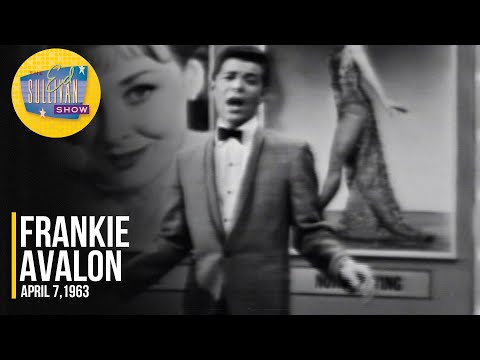 Frankie Avalon "The Girl Back Home" on The Ed Sullivan Show