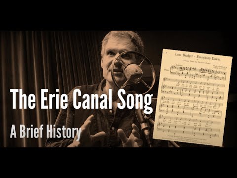 Erie Canal Song - Where Did it Come From?