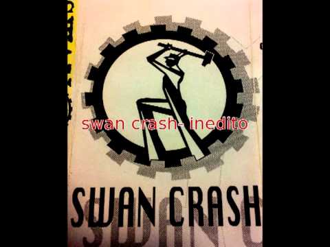 inedito degli swan crash