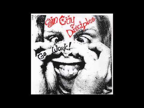 Sin City Disciples - Go Work! (John Peel 16th May 1992)