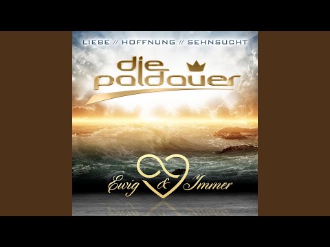 Denn Die Seele Ist Unsterblich - Die Paldauer