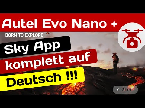 Autel Sky App deutsch EVO Nano plus + lite Drohne Dronisport 🇩🇪