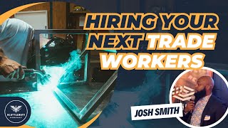 Ins and Outs of the Metal Fabrication Business with Josh Smith