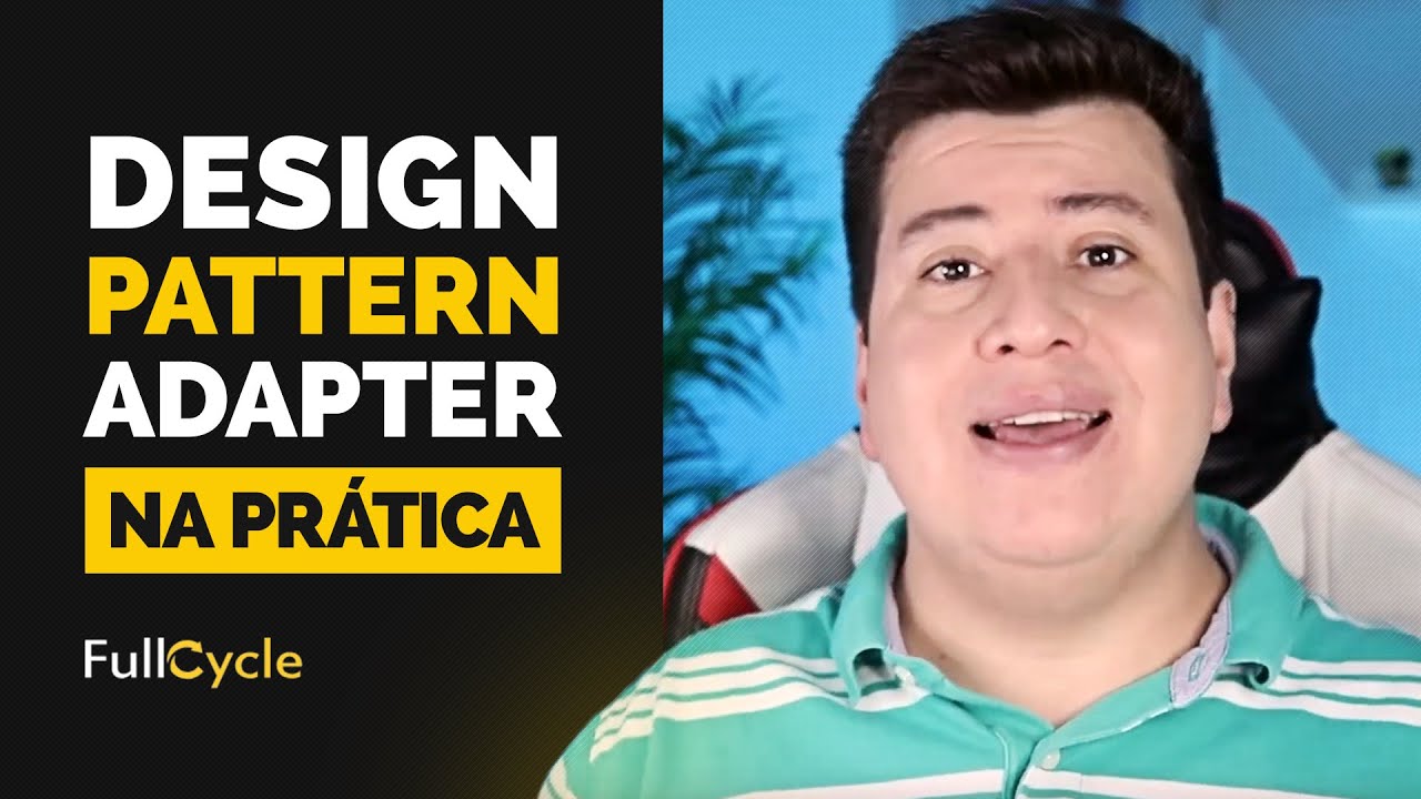 Design Pattern Adapter na Prática