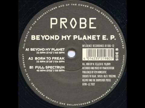 Probe - Born To Freak