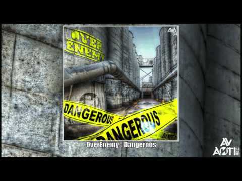 OverEnemy - Dangerous AVD34