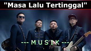 Download lagu Peterpan - Masa Lalu Tertinggal [Cover Versi Terbaru 2025] mp3