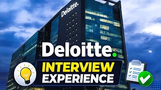 My Deloitte Interview Experience 2025 | All Rounds, Tough Questions & Honest Feedback
