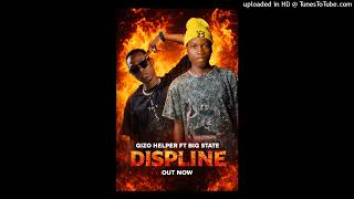 Download lagu GIZO HELPER-DISPLINE FT BIG STATE KUNO mp3