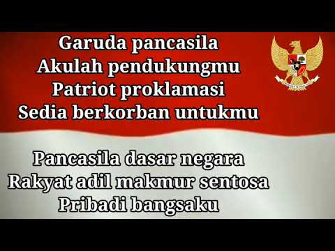 LAGU WAJIB NASIONAL "GARUDA PANCASILA"