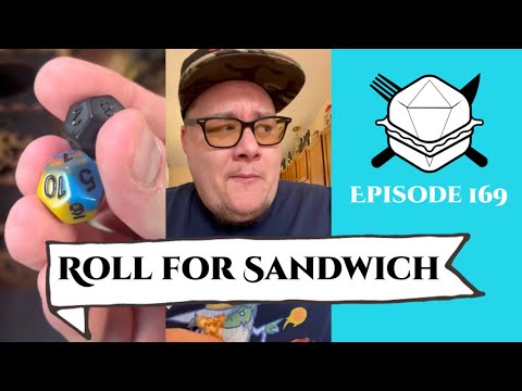 Roll for Sandwich EP 169 - 7/3/23