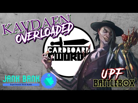 KAVDAEN OVERLOADED - Jank Bank Deck Tech - UPF Battlebox - Flesh and Blood TCG