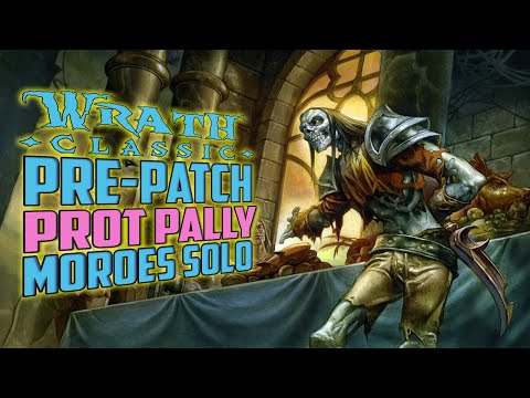 Solo Moroes Prot Paladin POV - WotLK Classic Prepatch