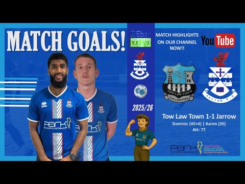 Tow Law Town 1-1 Jarrow (Match Goals 23.08.25)