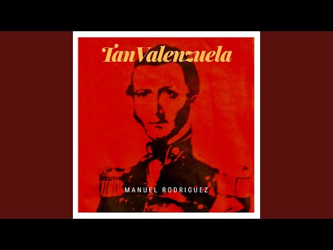 Manuel Rodríguez - Tan Valenzuela