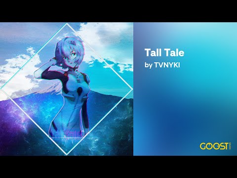 TVNYKI - Tall Tale (Official Audio)