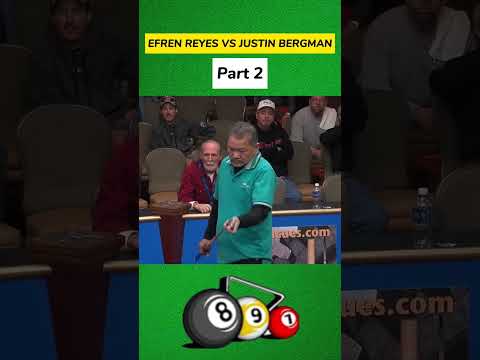 EFREN BATA REYES VS JUSTIN BERGMAN CLASIC NINEBALL PART 2 #9ball #billiards #efrenreyes