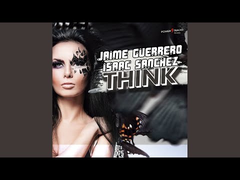 Think (Original Mix)