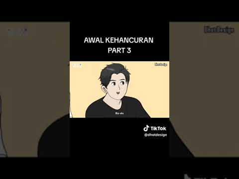 DHOT&KONA AWAL KEHANCURAN PART 3