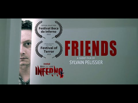 FRIENDS - Short Horror Film